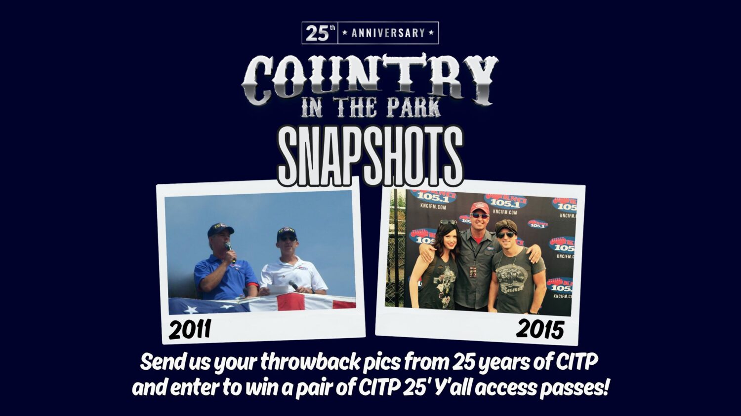 CITP 25 Throwback Photo Contest – Submit your photo for a chance to win a pair of 2-Day Y’all Access Passes!