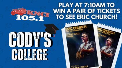 Win Eric Church Tickets By Playing Cody's College at 7:10 AM!...