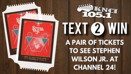 Text 2 Win a pair of tickets to see Stephen Wilson Jr. at Channel 24!...